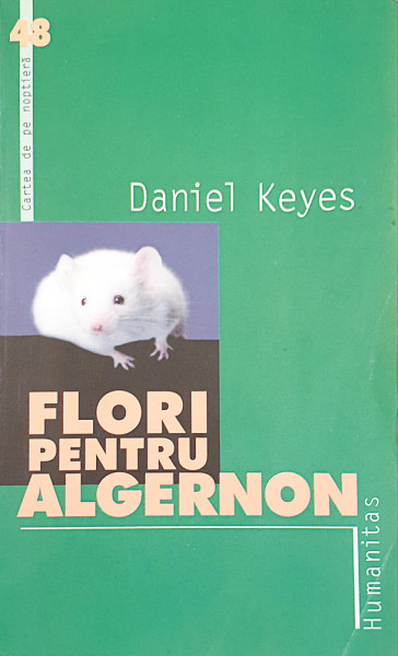 Flori pentru Algernon | Daniel Keyes