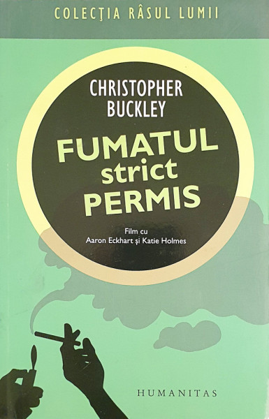 Fumatul strict permis | Christopher Buckley