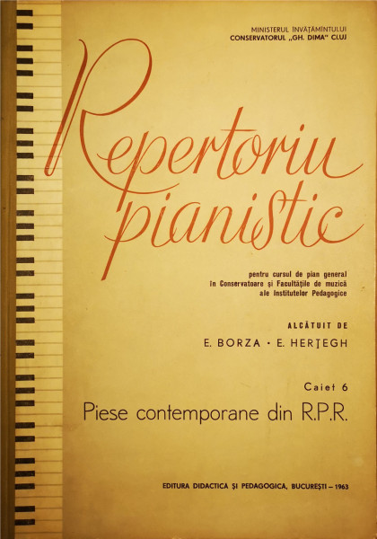 Repertoriu pianistic-caiet 6-Piese contemporane din RPR | E. Borza, E. Hertegh