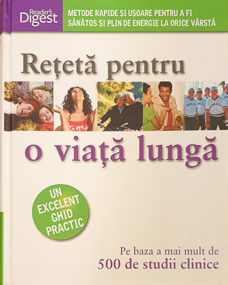 Reteta pentru o viata lunga | Reader's Digest