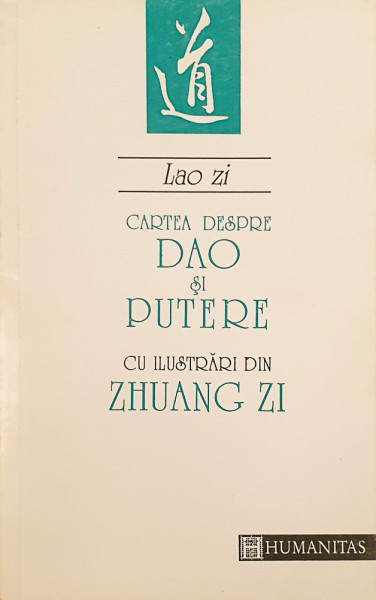 Cartea despre Dao si putere cu ilustrari din Zhuang Zi | Lao Zi