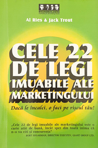 Cele 22 de legi imuabile ale marketingului | Al Ries, Jack Trout