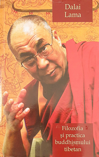 Filozofia si practica buddhismului tibetan | Lama Dalai