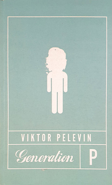 Generation P | Viktor Pelevin
