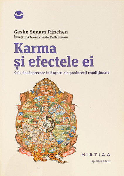 Karma si efectele ei | Rinchen Geshe Sonam