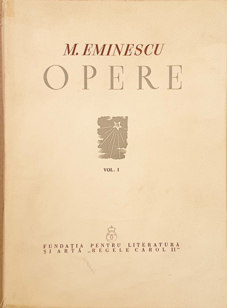 Opere I | M. Eminescu