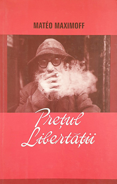 Pretul libertatii | Mateo Maximoff
