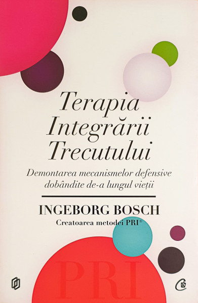 Terapia Integrarii Trecutului | Ingeborg Bosch