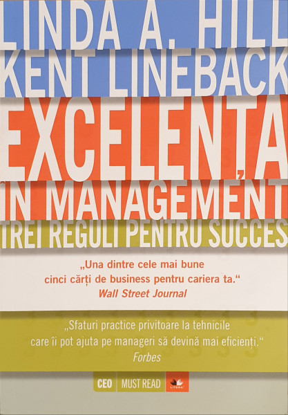 Excelenta in management | Linda A. Hill, Kent Lineback