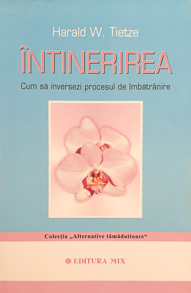 Intinerirea | Harald W. Tietze