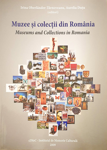 Muzee si colectii din Romania | Irina Oberlander-Tarnoveanu, Aurelia Dutu
