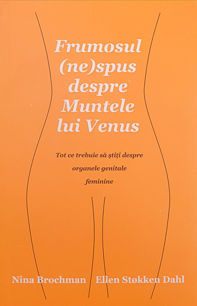 Frumosul (ne)spus despre Muntele lui Venus | Nina Brochman, Dahl Ellen Stokken