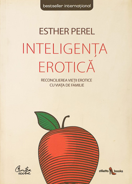 Inteligenta erotica | Esther Perel