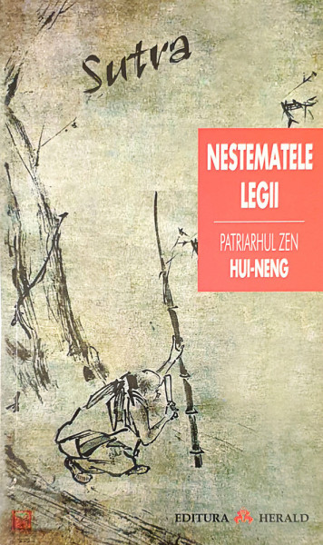 Nestematele legii | Hui-Neng