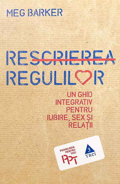 Rescrierea regulilor | Meg Barker