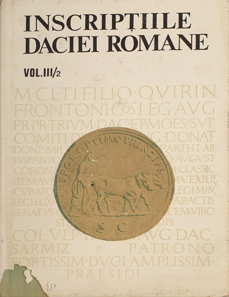 Inscriptiile Daciei Romane, vol. III/2 | ***