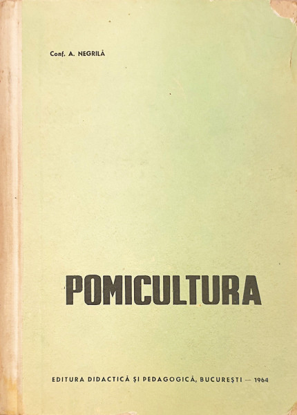 Pomicultura | A. Negrila