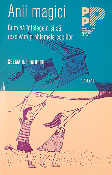 Anii magici | Selma H. Fraiberg