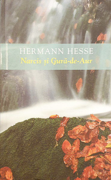 Narcis si Gura-de-Aur | Hermann Hesse