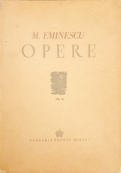 Opere III | M. Eminescu