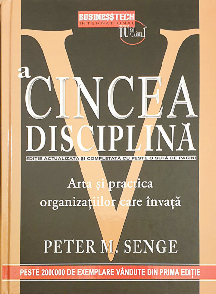 A cincea disciplina | Peter M. Senge