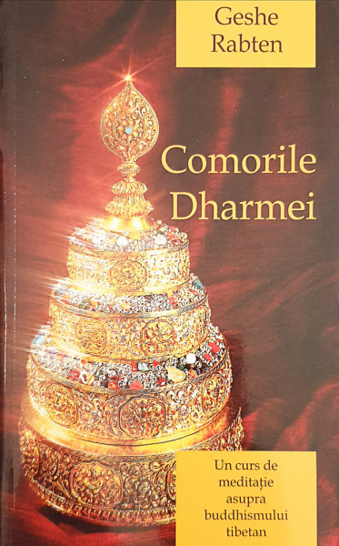 Comorile Dharmei | Geshe Rabten