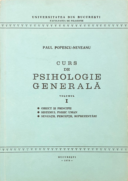 Curs de psihologie generala | Paul Popescu-Neveanu