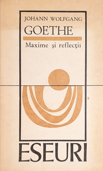 Maxime si reflectii | Johann Wolfgang Goethe