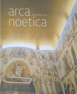 Arca noetica de la Alba Iulia | ***