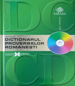 Dictionarul proverbelor romanesti cu CD | Ion Cuceu