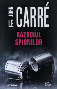 Razboiul spionilor | John Le Carre