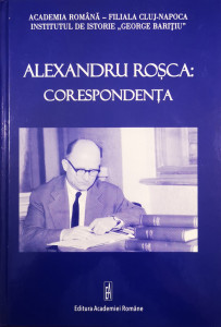 Alexandru Rosca:Corespondenta | ***
