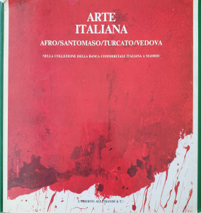 Arte italiana afro/santomaso/turcato/vedova nella collezione della Banca Commerciale Italiana a Madrid | ***
