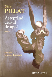 Asteptand ceasul de apoi | Dinu Pillat