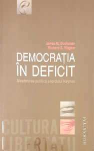 Democratia in deficit | James M. Buchanan, Richard E. Wagner