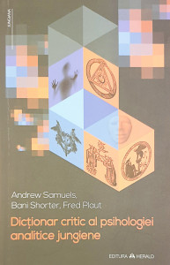 Dictionar critic al psihologiei analitice jungiene | Andrew Samuels, Bani Shorter, Fred Plaut