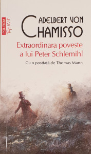 Extraordinara poveste a lui Peter Schlemihl | Adelbert von Chamisso