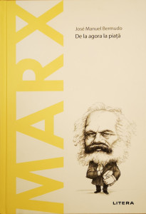 Marx-De la agora la piata | Jose Manuel Bermudo