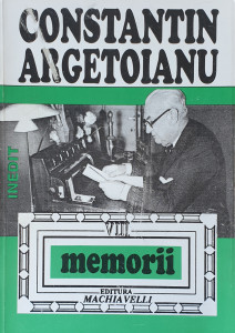Memorii VIII | Constantin Argetoianu