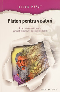 Platon pentru visatori | Allan Percy