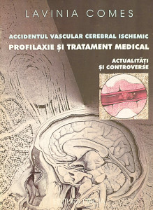 Accidentul vascular cerebral ischemic | Lavinia Comes