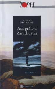 Asa grait-a Zarathustra | Friedrich Nietzsche
