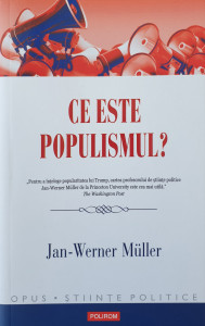Ce este populismul? | Jan-Werner Muller