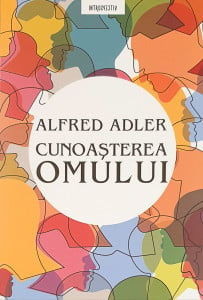 Cunoasterea omului | Alfred Adler