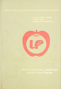 Determinator pomicol soiuri de fructe, vol. I | T. Bordeianu, V. Cociu, Gh. Stanciu
