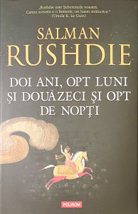Doi ani, opt luni si douazeci si opt de nopti | Salman Rushdie