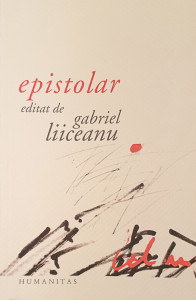 Epistolar | Gabriel Liiceanu