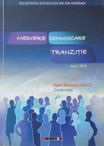 Mediere, comunicare, tranzitie | Vasile Sebastian Dancu