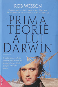 Prima teorie a lui Darwin | Rob Wesson