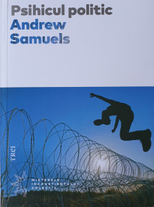 Psihicul politic | Andrew Samuels